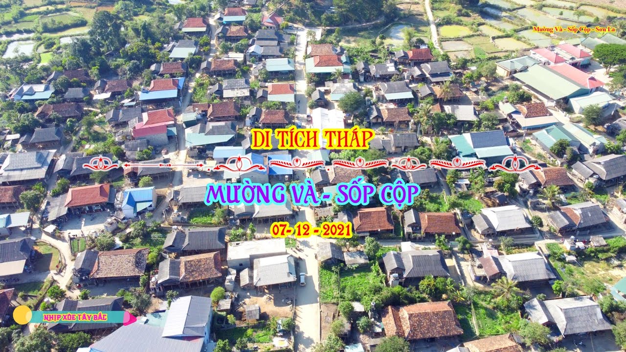 NHẠC LÀO KHÔNG LỜI TOÀN CẢNH THÁP MƯỜNG VÀ - SỐP CỘP GÓC NHÌN TỪ FLYCAM #Nhipxoetaybac #NXTB