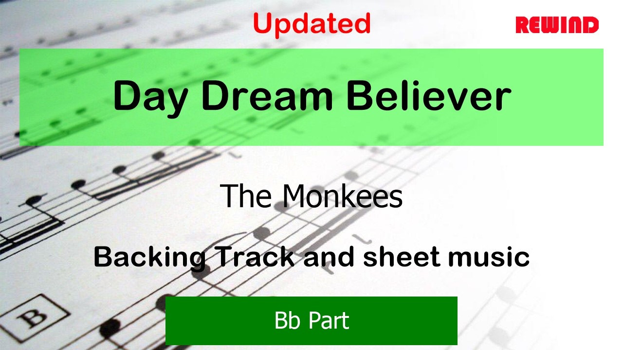 Day Dream Believer : The Monkees : Bb Instruments Playalong Backing Track