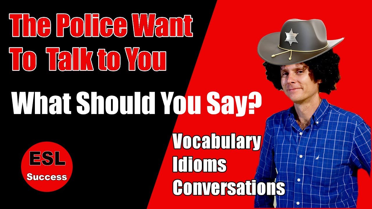 How to Talk to the Police (ESL Lesson)