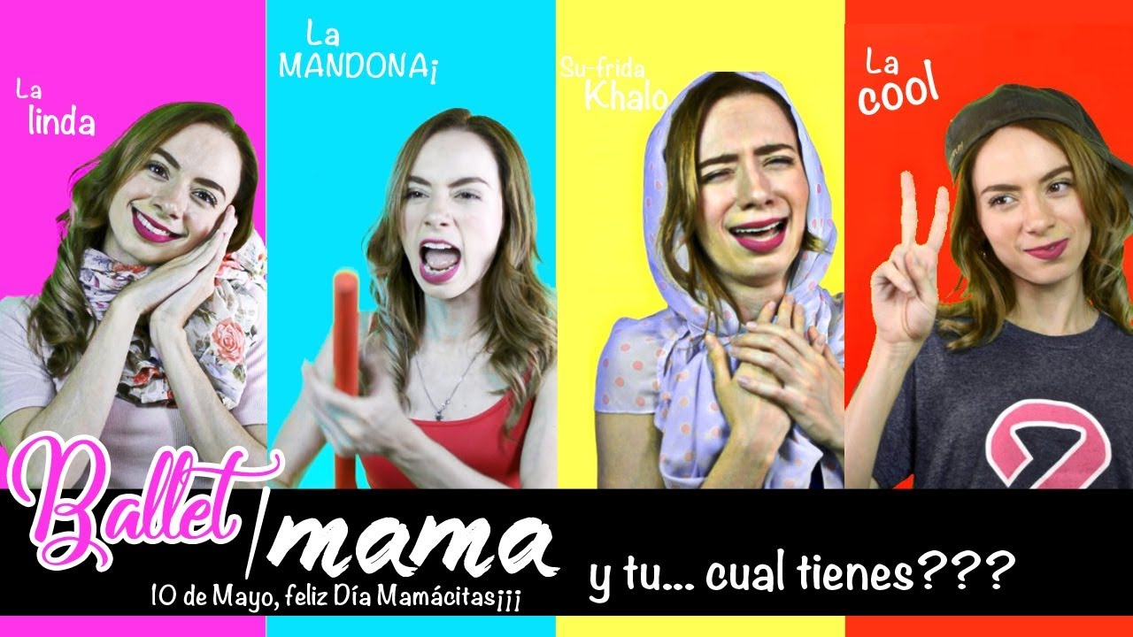 Tipos de Mamás en Ballet / 10 de mayo - Perfecta de Pies a Cabeza (Dani Zilli)