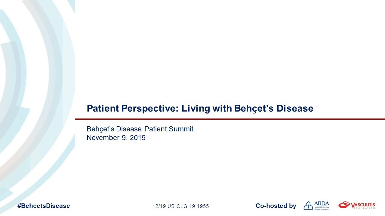 Patient Perspective: Living with Behcet's Disease