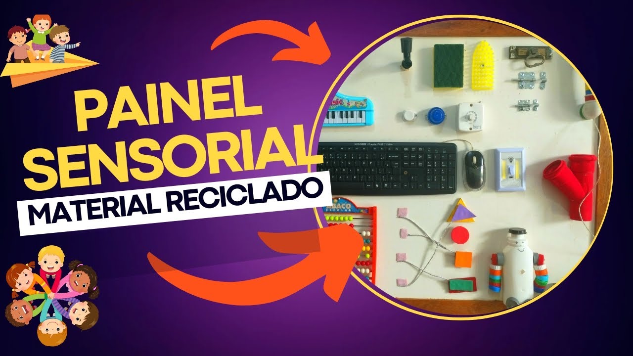 Painel Sensorial para atividades motoras com materiais reciclados
