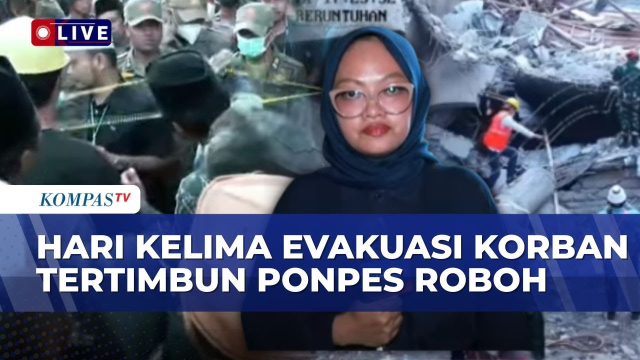 Evakuasi Ponpes Al-Khoziny Ambruk di Sidoarjo:53 Santri Masih Tertimbun, Keluarga Sempat Paksa Masuk