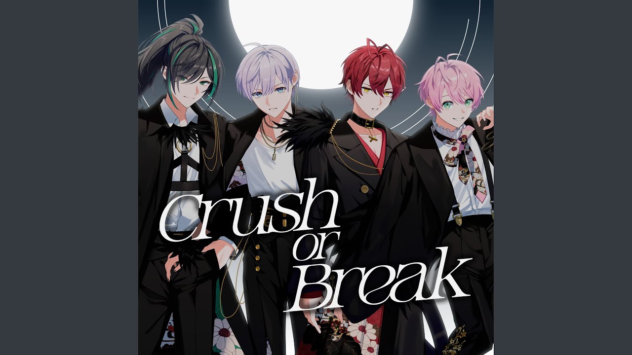 Crush or Break