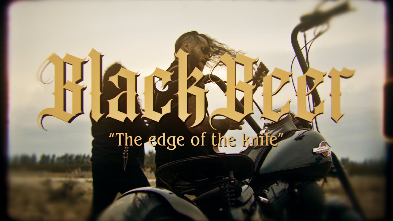 BLACKBEER  - THE EDGE OF THE KNIFE - OFFICIAL VIDEO