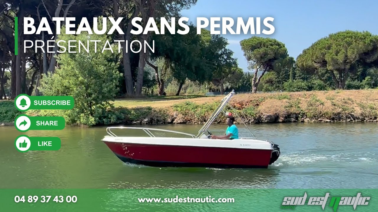 BATEAUX SANS PERMIS // SUD-EST NAUTIC //