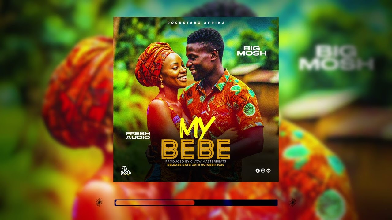 My Bebe-Big Mosh (Official Audio)
