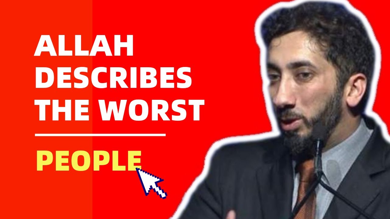 ALLAH DESCRIBES THE WORST PEOPLE I ISLAMIC TALKS 2020 I NOUMAN ALI KHAN NEW
