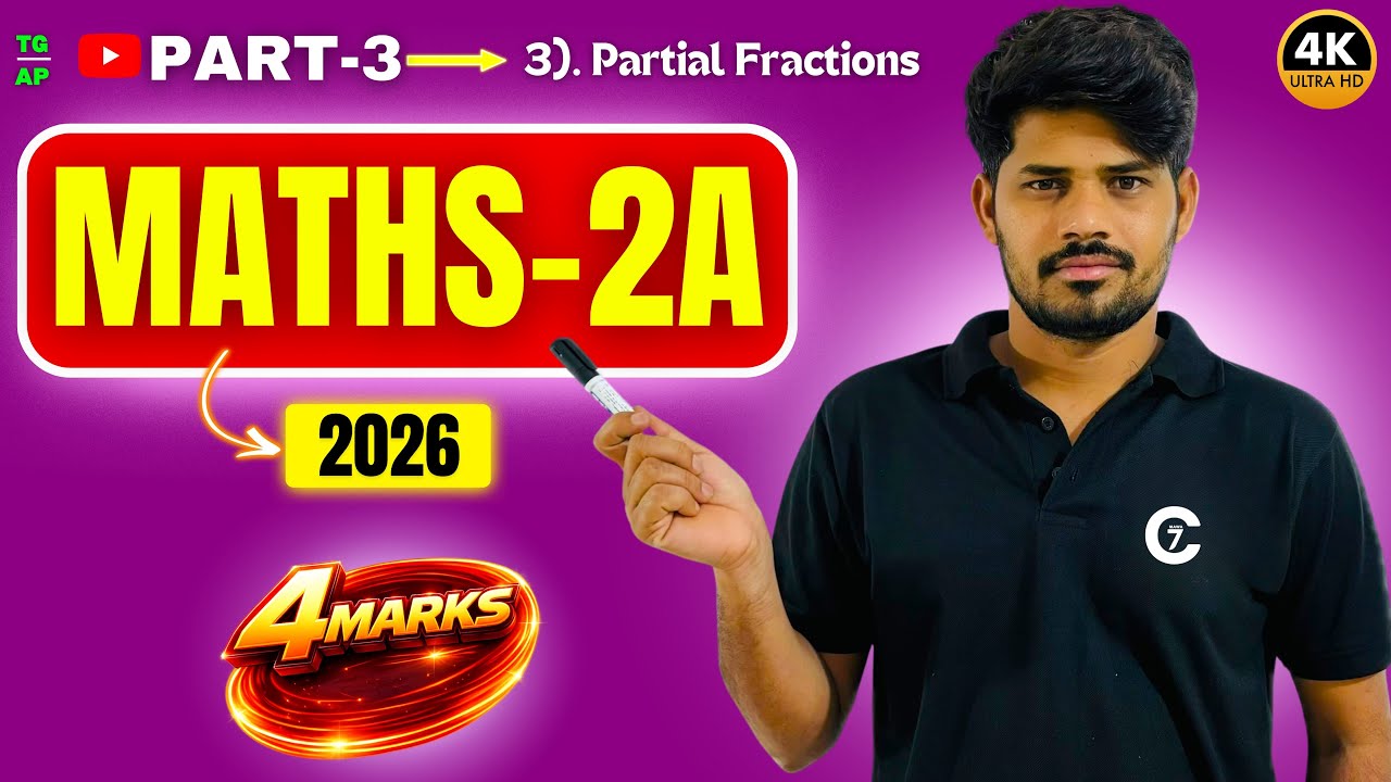 Maths 2a Most Important Questions 2026 | Partial Fractions | 4 Marks | chaitu7 marathon 