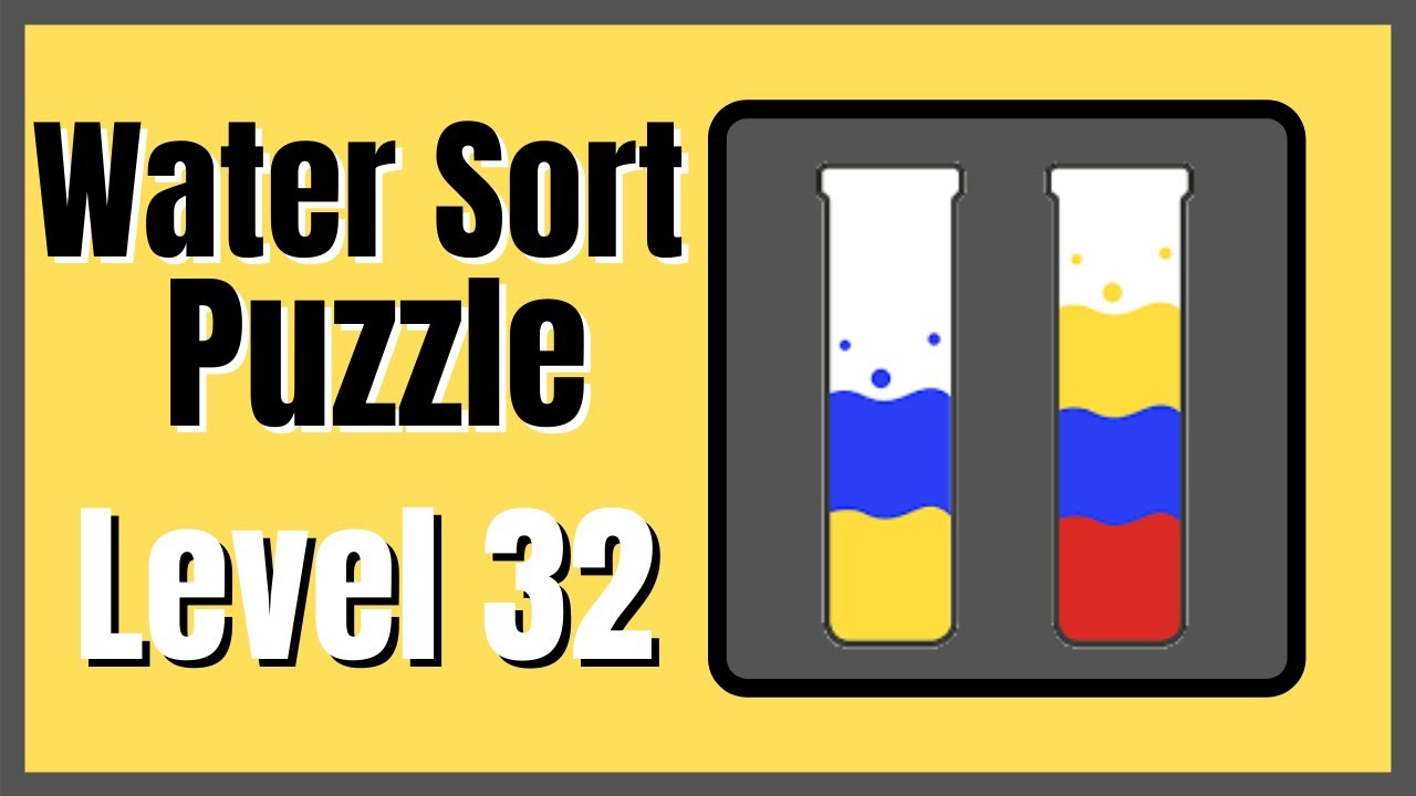 !NEW! Water Sort Puzzle Level 32 Walkthrough Solution Android/iOS