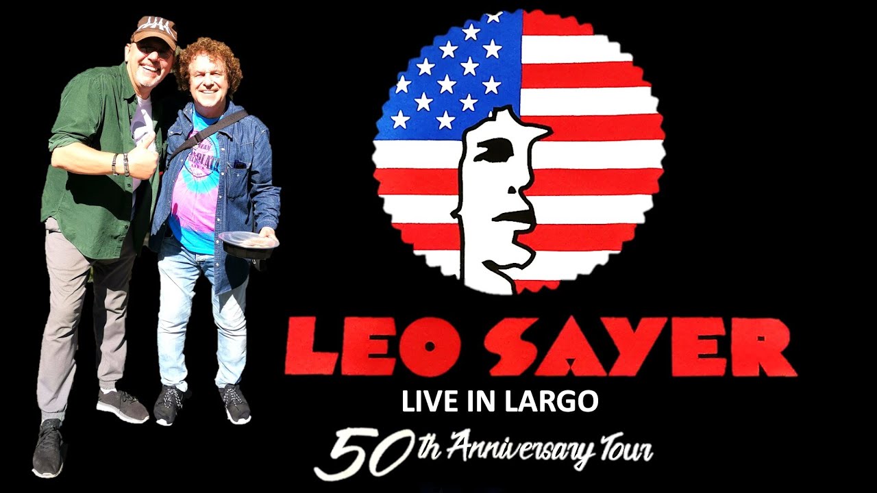 Великолепный концерт Лио Сейера! / Fabulous LEO SAYER / Live in Largo, Fl 2023 Full concert