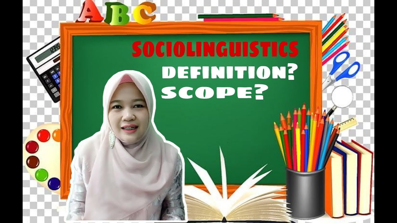 INTRODUCTION TO SOCIOLINGUISTICS || PENGANTAR MATA KULIAH SOSIOLINGUISTIK