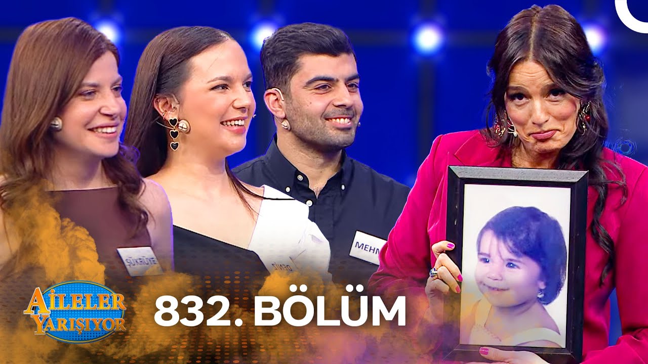 Aileler Yarışıyor 832. Bölüm