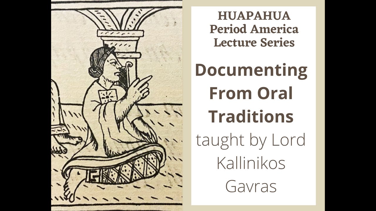 Documenting from Oral Traditions - Lord Kallinikos Gavras