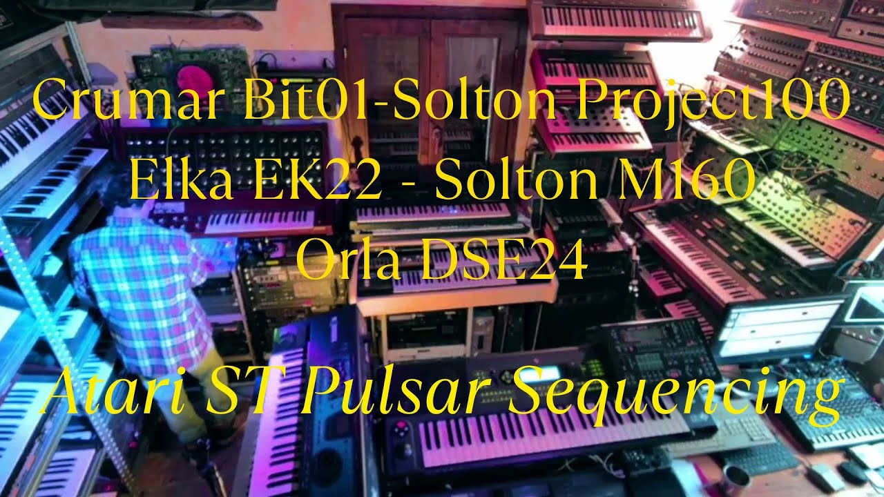 Crumar Bit01/Solton Project100/Elka EK22/Solton M160/Orla DSE24 - Atari ST Pulsar Sequencing