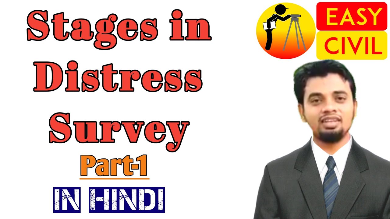 Stages of Distress survey |Preliminary stage |  Planning stage | Grouping | Classification of damage