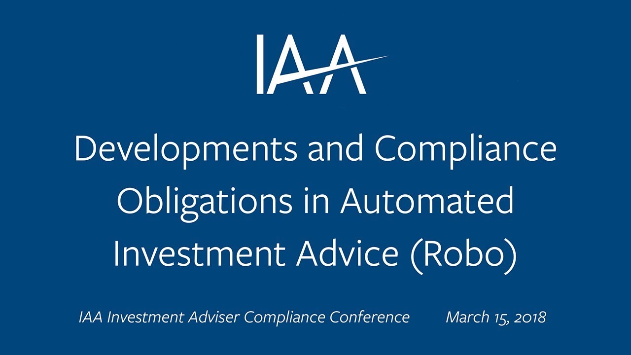 Developments, Compliance Obligations in Automated (Robo) Investment Advice