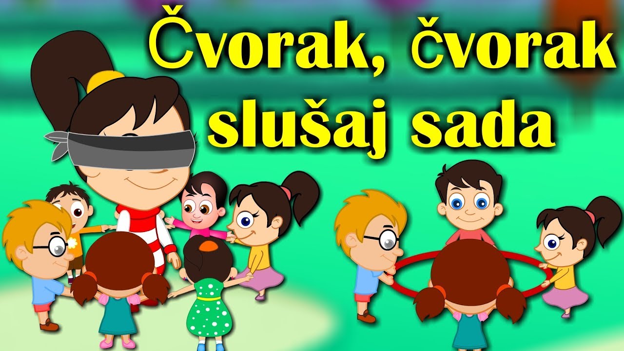 Čvorak čvorak slušaj sada - Dječje pjesmice