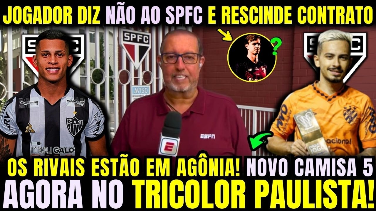 NOVO CAMISA 5 AGORA NO TRICOLOR?! JOGADOR NÃO QUIS RENOVAR E SAI DE GRAÇA DO SÃO PAULO RUMO A EUROPA