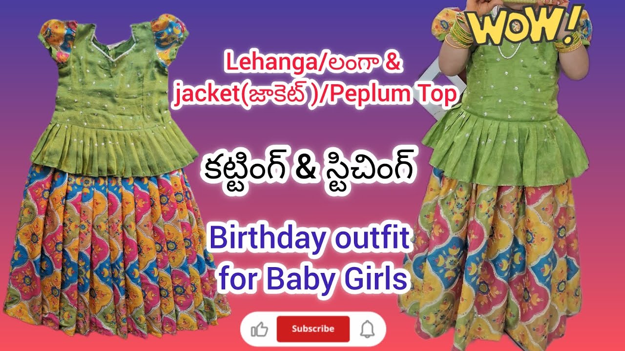 Part-2 లంగా/lehanga&jacket(జాకెట్)/Peplum top cutting&stitching for baby girl very simple to stitch 