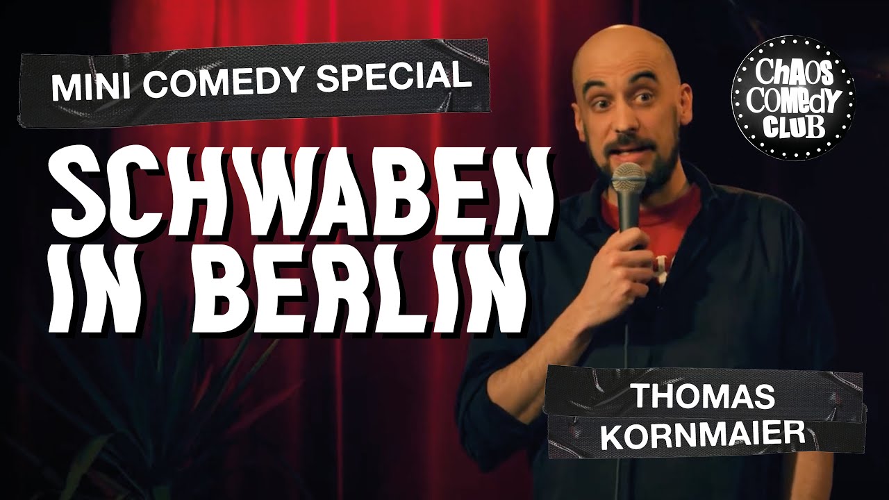 Thomas Kornmaier | Ein Schwabe in Berlin | CHAOS COMEDY CLUB live @Alte Hackerei