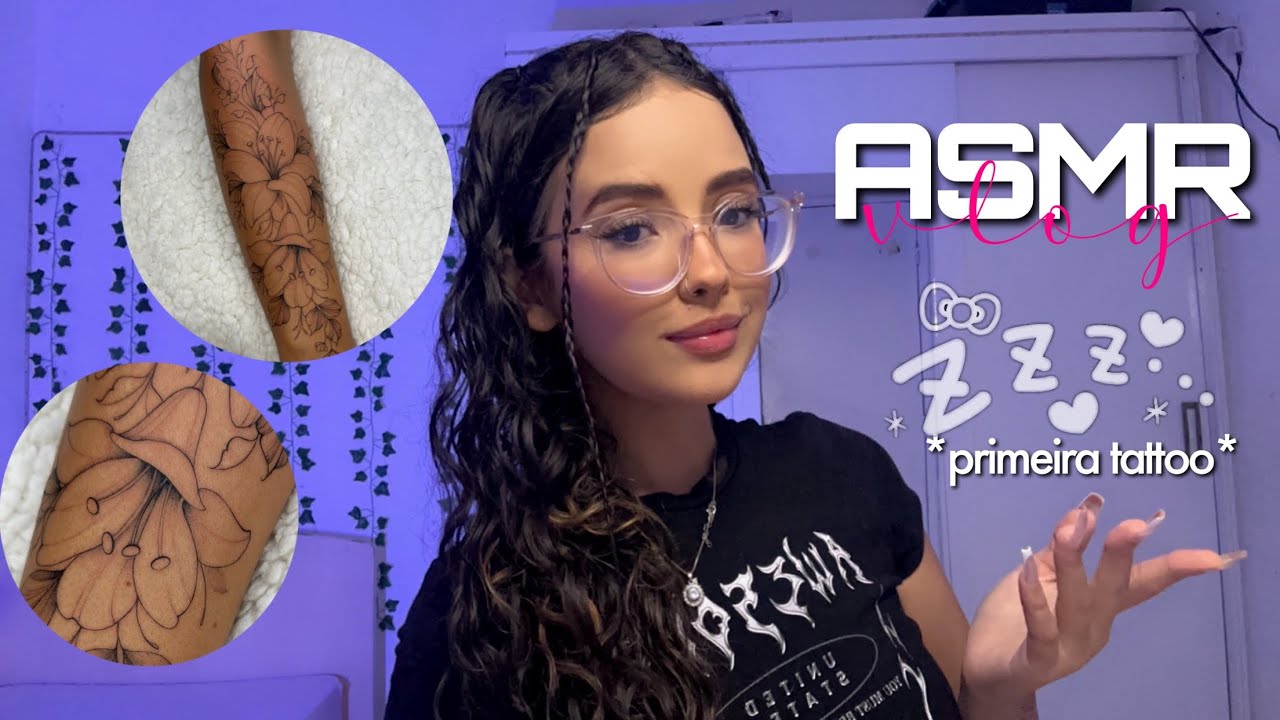 ASMR VLOG - INDO FAZER MINHA PRIMEIRA TATUAGEM ✨
