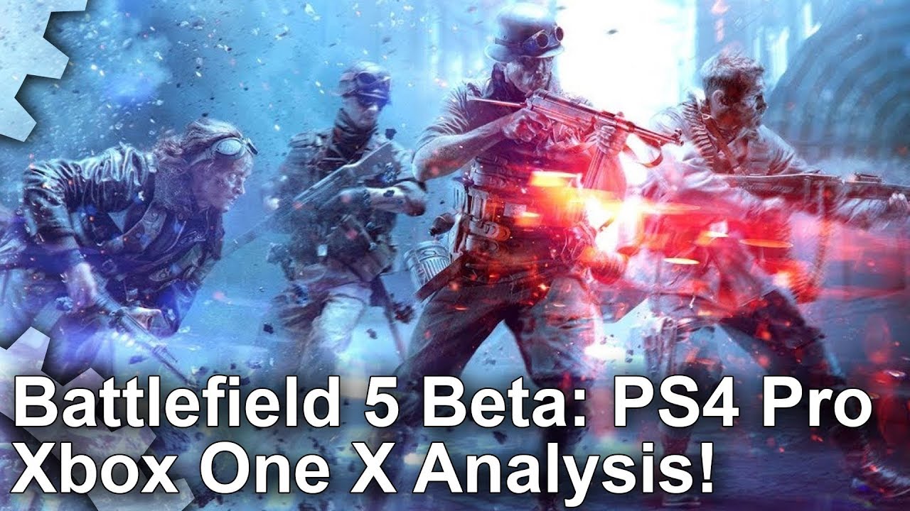 [4K] Battlefield 5 Beta: Xbox One X vs PS4 Pro - Performance, Resolution + Graphics Analysis