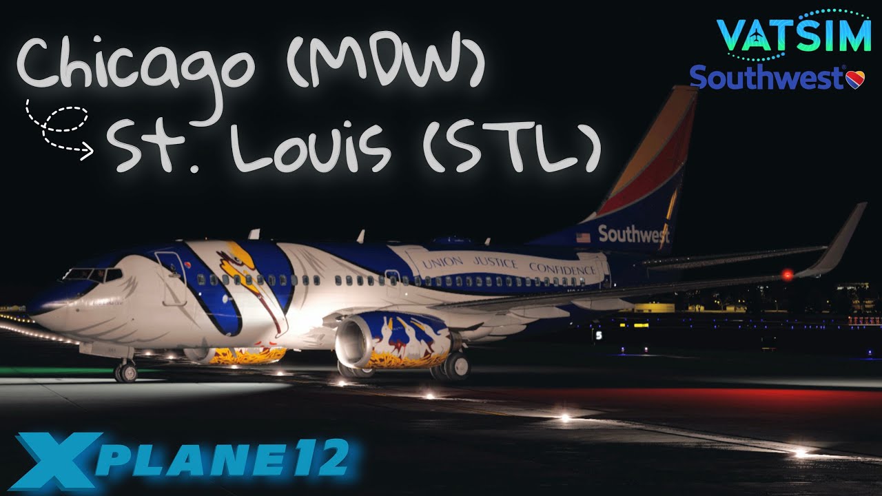[Full Flight] X-Plane 12 | Southwest 737 Midwest Hop from Chicago to St. Louis | B737-700 + VATSIM