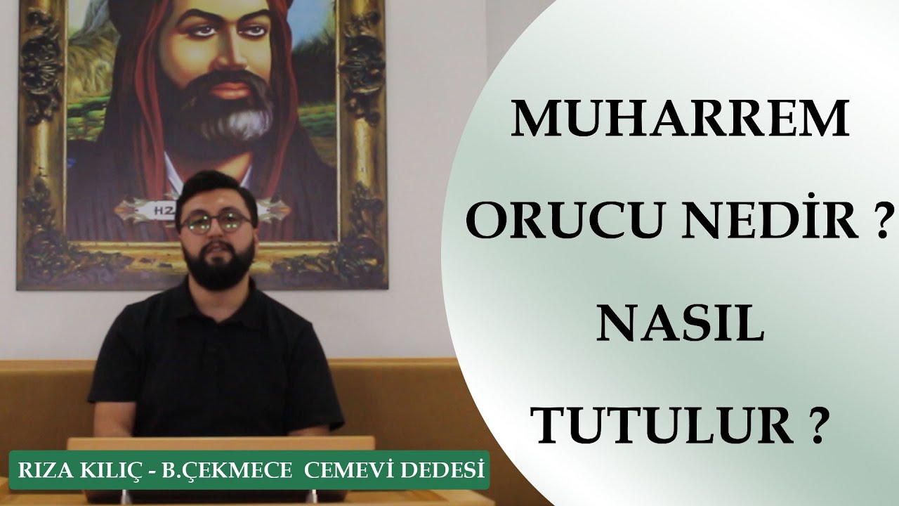 ALEVİLER NEDEN MUHARREM ORUCU TUTAR ?