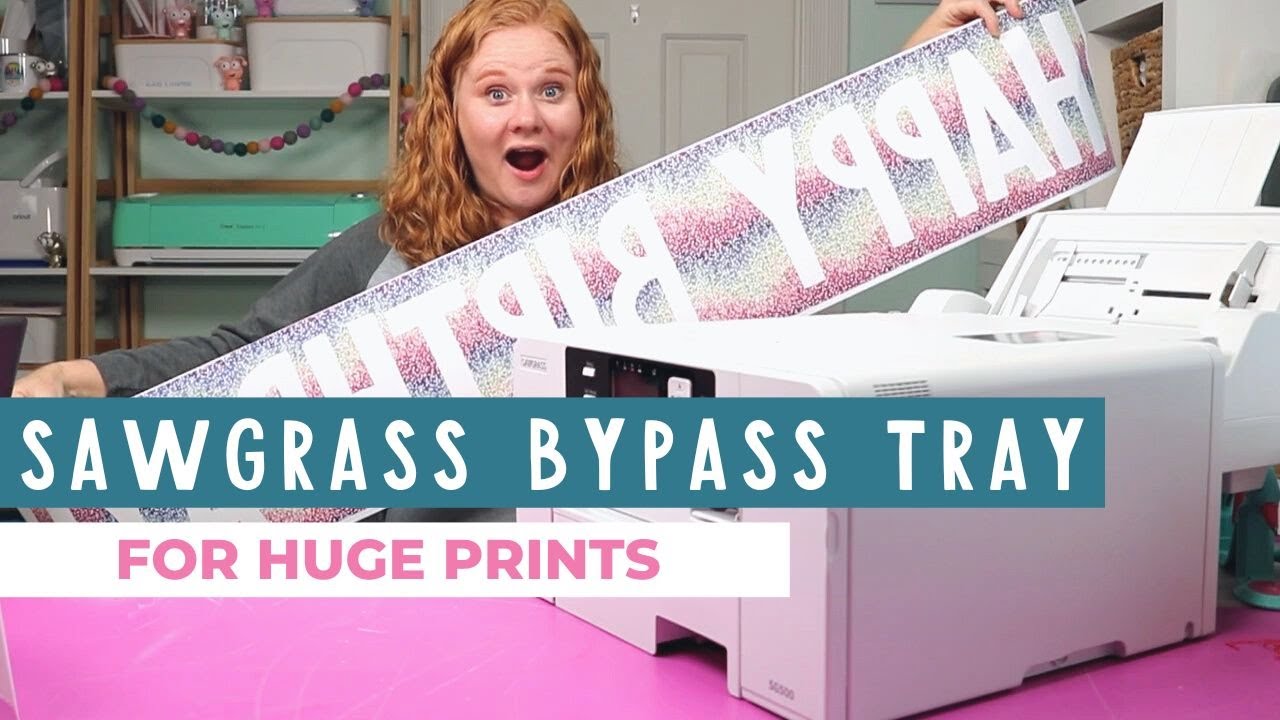 Sawgrass Bypass Tray: HUGE Prints with SG500 or SG1000 Printer