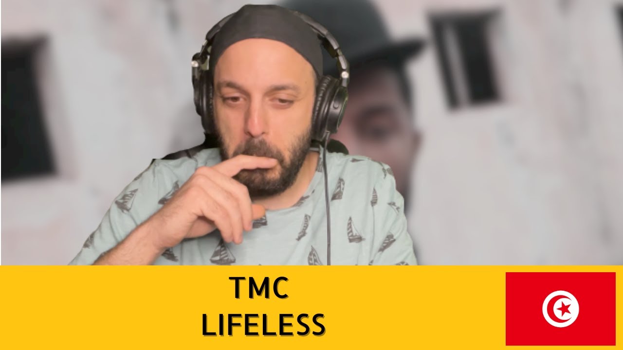 🇹🇳 TMC - LIFELESS REACTION