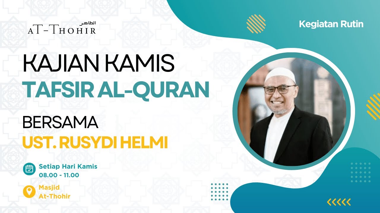 Kajian Majelis Ta'lim At-Thohir Setiap Hari Kamis