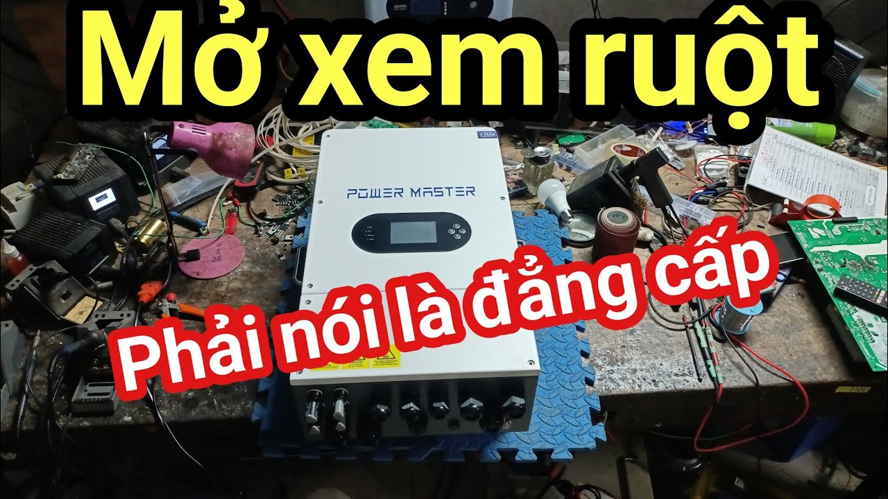 Shop Solar - Mở xem nội thất Biến tần Power Master 6kw và kết luận