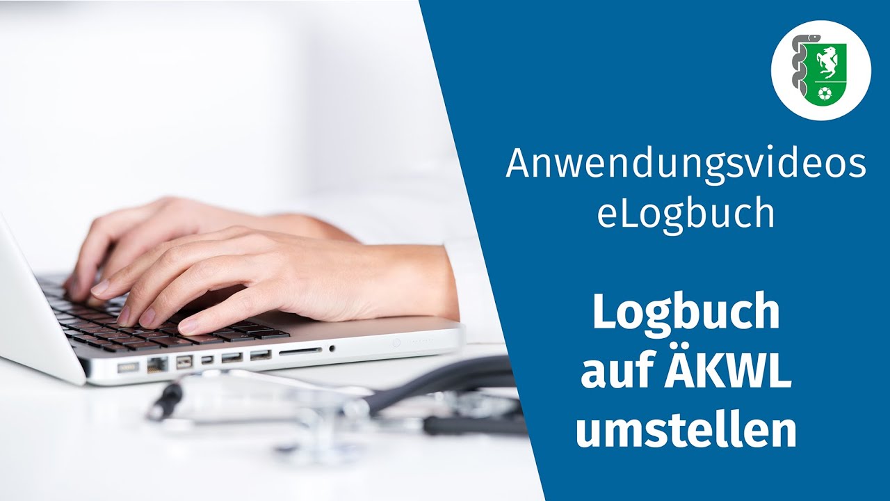 Anwendungsvideos: eLogbuch: Logbuch auf &Auml;KWL umstellen (Kammerwechsel)