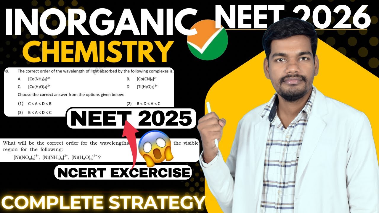 Inorganic Chemistry Questions in NEET 2025 from NCERT 😱| Complete Strategy🚨|  #neet2026  #neet2025