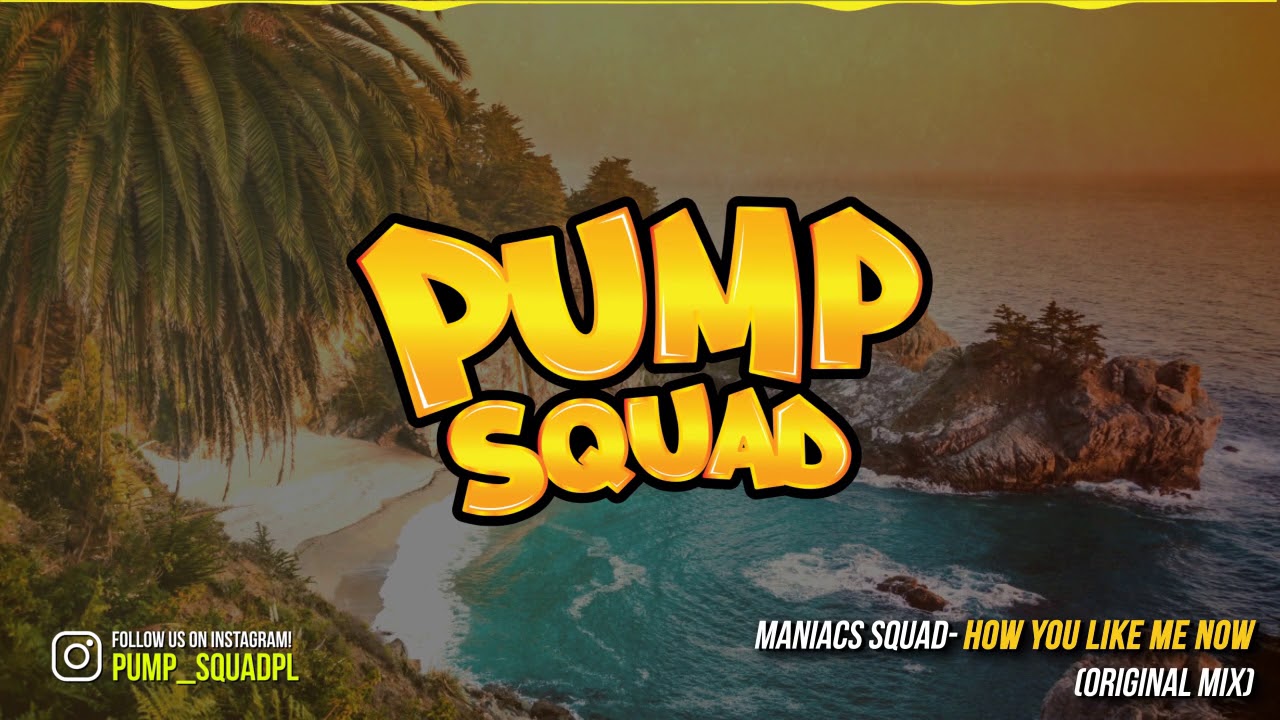 Maniacs Squad - How You Like Me Now (Original Mix)