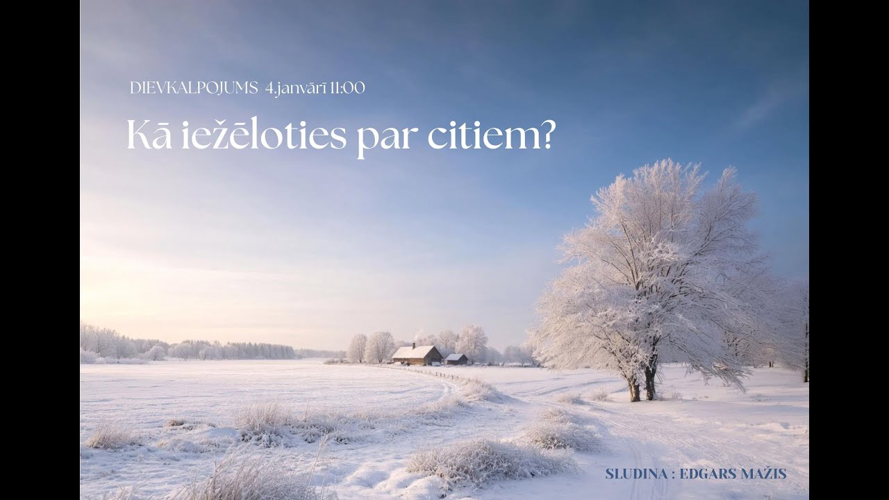 Āgenskalna baptistu draudzes dievkalpojuma tiešraide 04.01.2026. plkst. 11.00