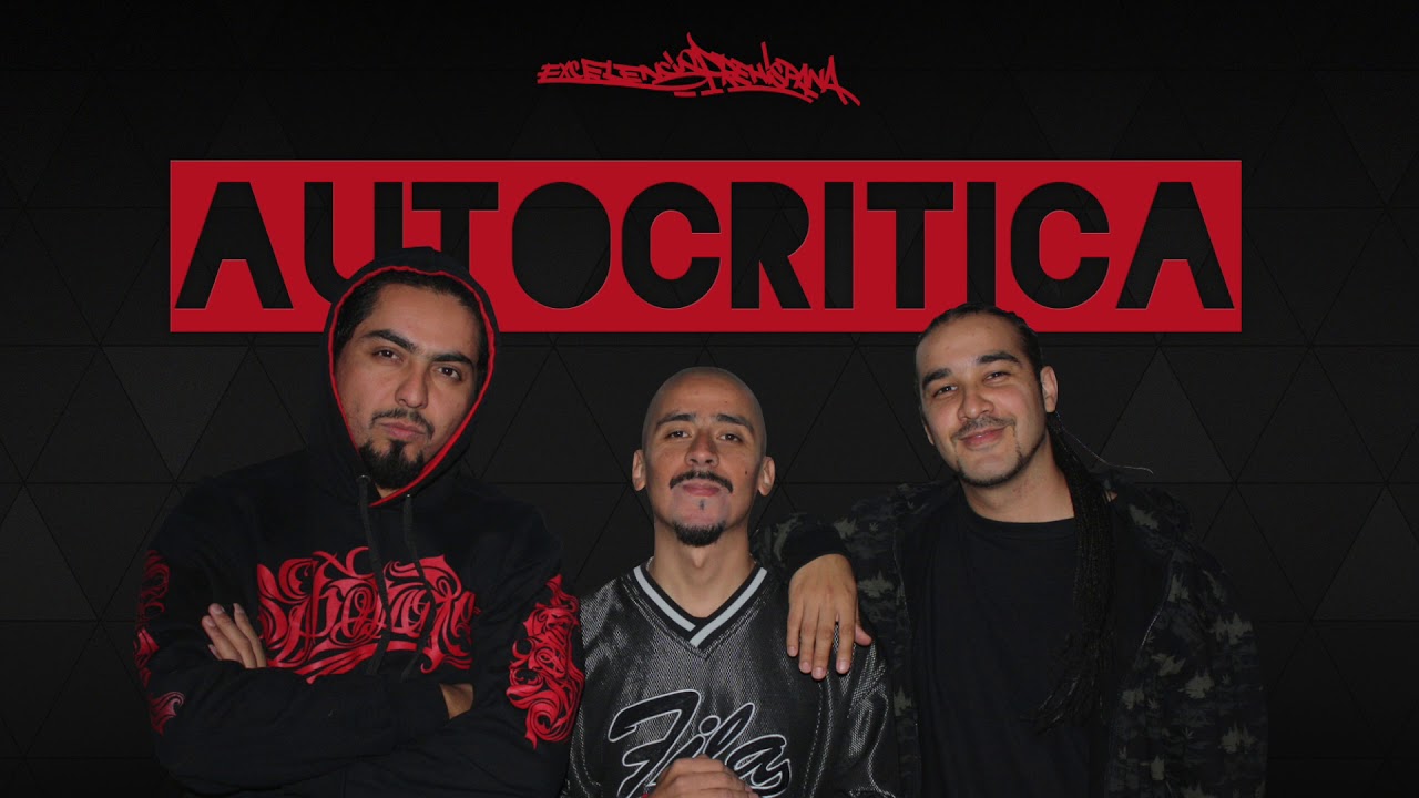 Excelencia Prehispana - Autocritica (2018)