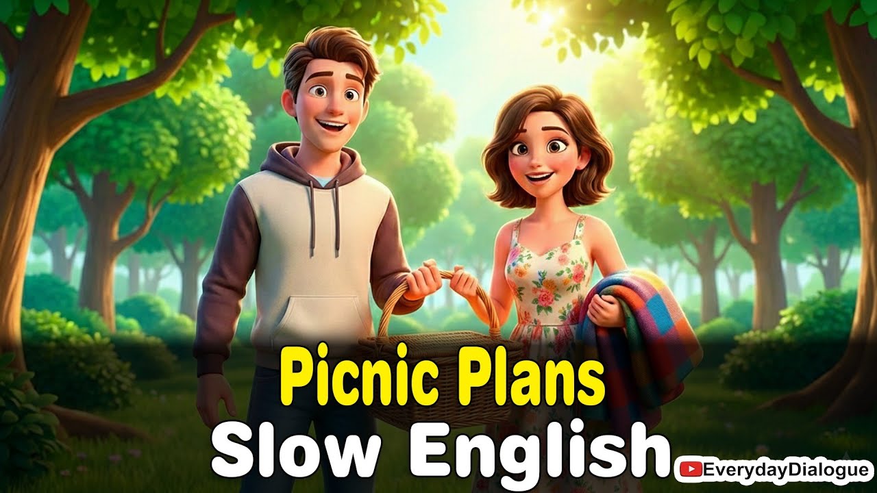 Picnic Plans / Slow English 