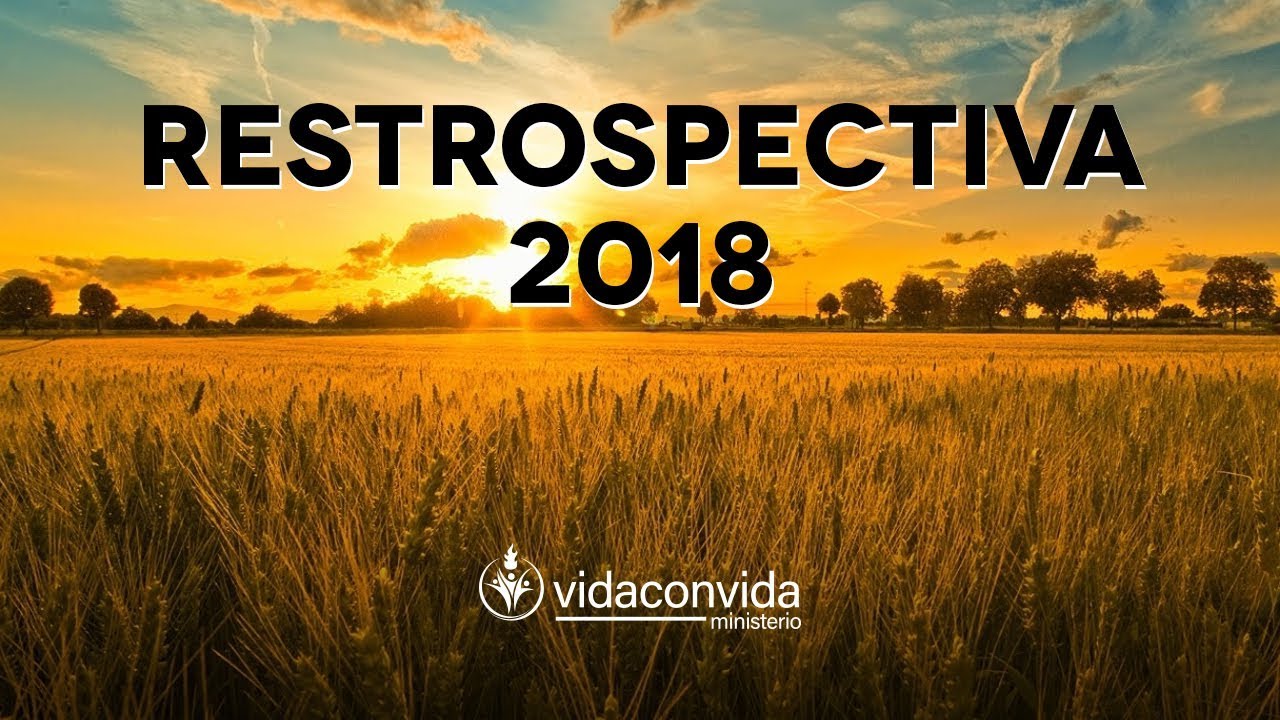 Retrospectiva 2018