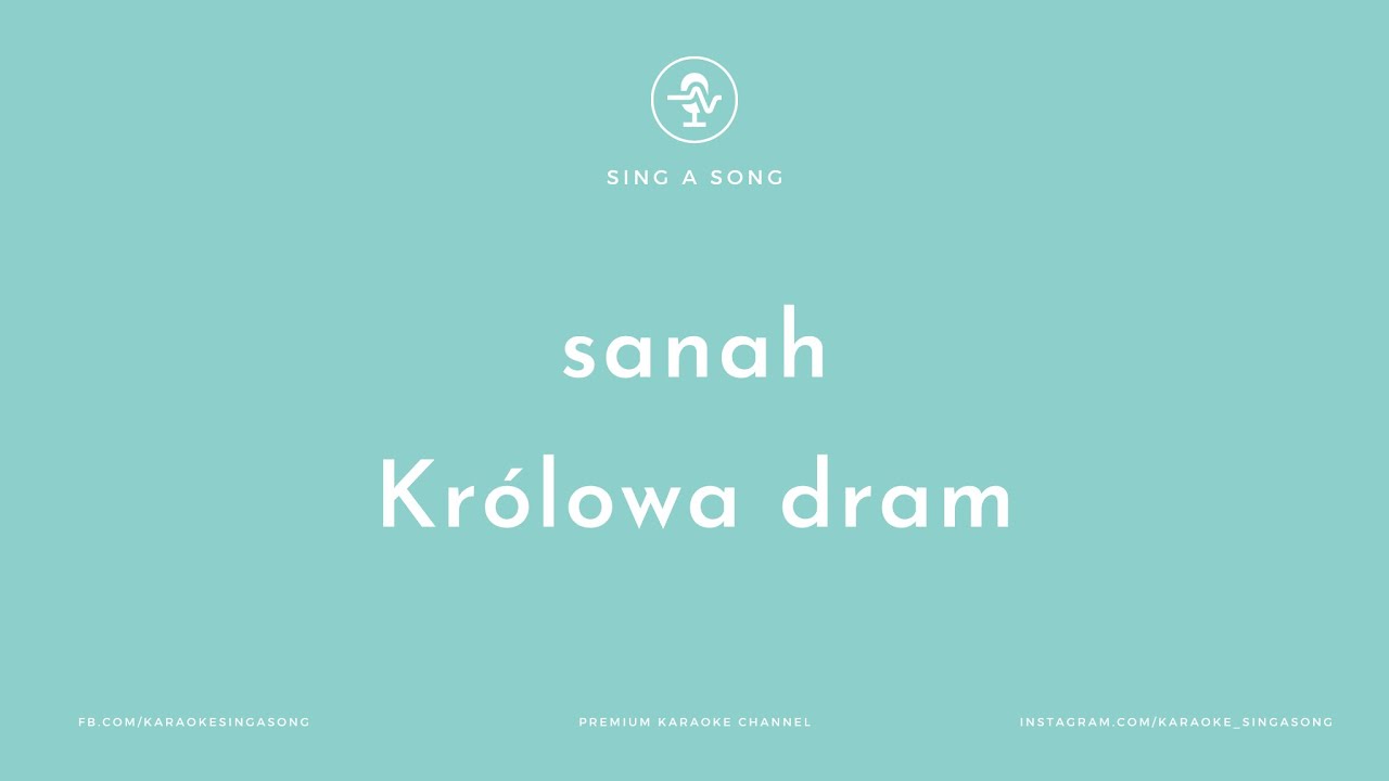 sanah - Królowa dram (Karaoke/Instrumental)
