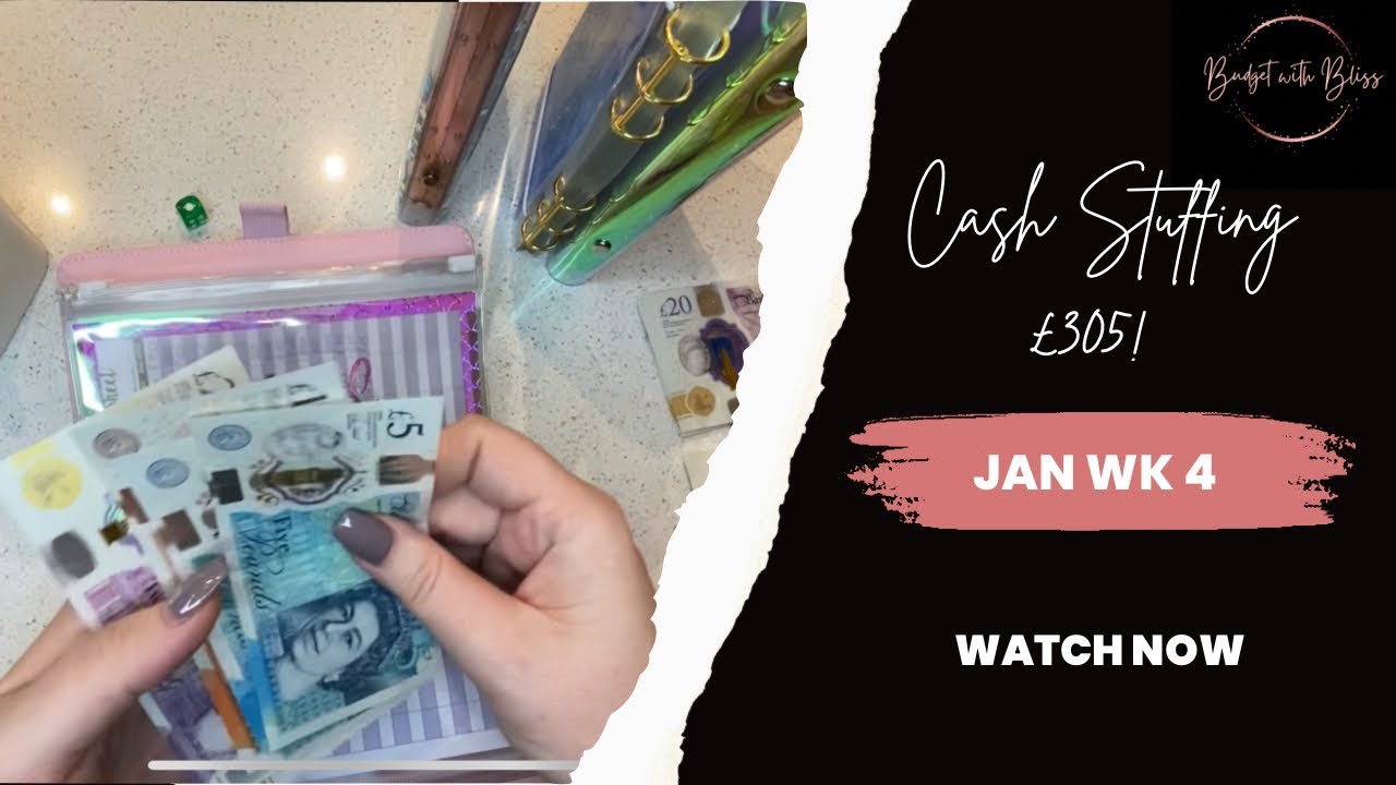 FIRST WEEKLY CASH STUFFING £305!! - January Week 4 2023