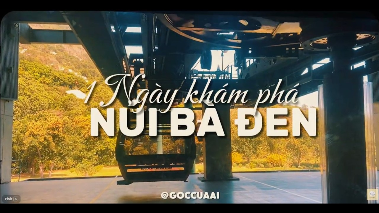 Lần Đầu Lên Núi Bà Đen Tây Ninh – Đẹp Hơn Mình Nghĩ! | Góc Của Ái #vlog15