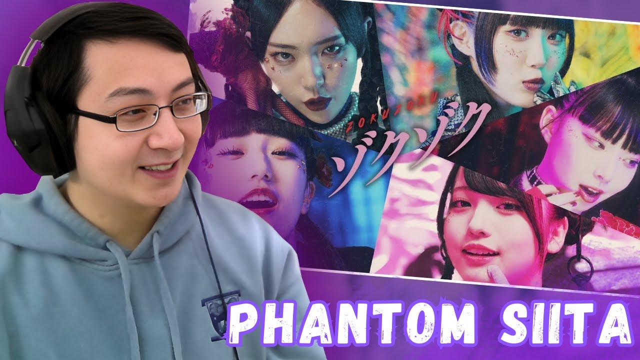 First Time Reaction To Phantom Siita『ゾクゾク』(Zoku Zoku) | ファントムシータReaction