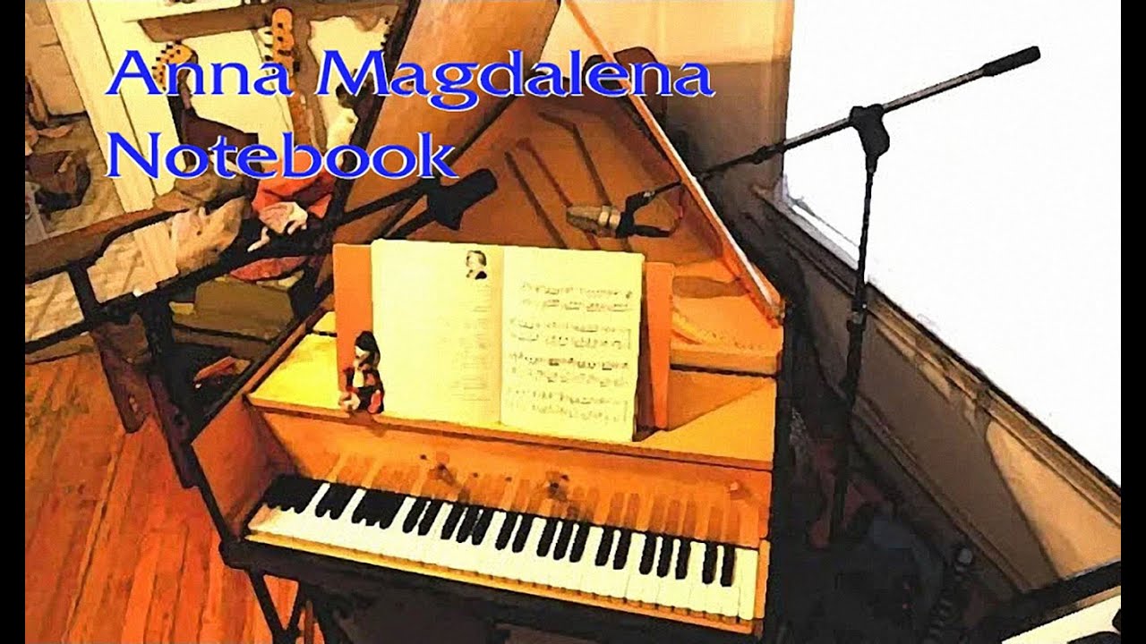 ANNA MAGDALENA BACH NOTEBOOK Selections- Harpsichord: NEIL SLADE, Art: JULIA LU