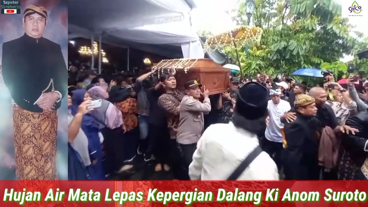 Tangis Pecah Warnai Pemberangkatan Dalang Legend Ki Anom Suroto, Warga Berjubel Melayat