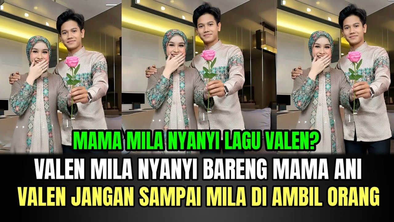 KOCAK! Valen Mila Nyanyi Bareng Mama Ani, Valen Jangan Sampai Mila di Ambil Orang!