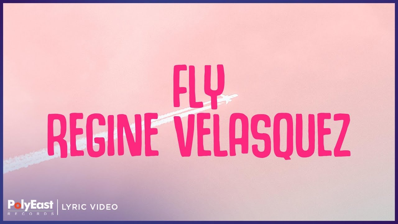 Regine Velasquez - Fly (Lyric Video)