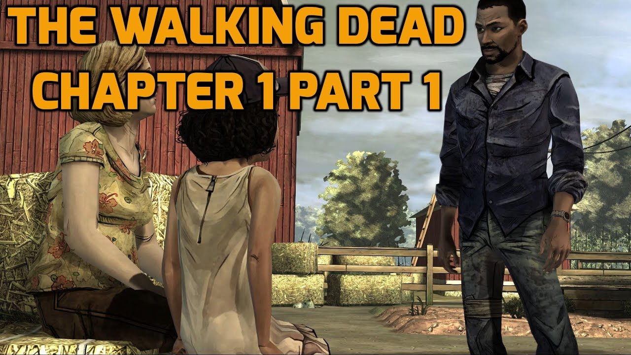 The Walking Dead Gameplay Season 1 Part 1