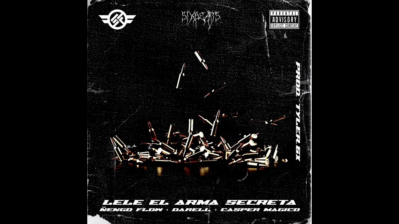 Lele El Arma Secreta, Ñengo Flow, Darell, Casper Magico - Tamo En Guerra (Prod. 